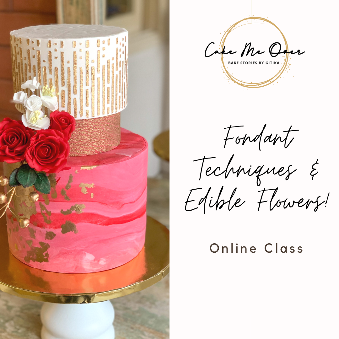 Fondant Techniques & Edible Flowers